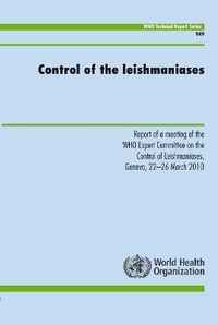 Enlarge image Cover: Control of the Leishmaniasis - World Health Organization