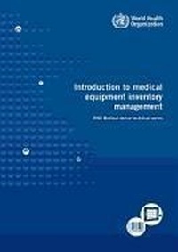 Abbildung von: Introduction to Medical Equipment Inventory Management - World Health Organization