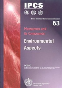 Enlarge image Cover: Manganese and Its Compounds - World Health Organization