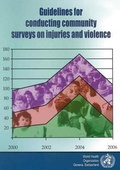 Cover: Guidelines for conducting community surveys on injuries and violence - World Health Organization