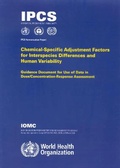 Cover: Chemical-specific adjustment factors for interspecies differences and human variability - World Health Organization