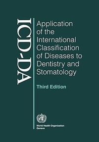Abbildung von: Application of the International Classification of Diseases to Dentistry and Stomatology - World Health Organization