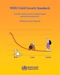 Cover: WHO Child Growth Standards: Growth Velocity Based on Weight Length and Head Circumference - World Health Organization