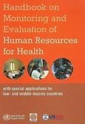 Cover: Handbook on Monitoring and Evaluation of Human Resources for Health - World Health Organization