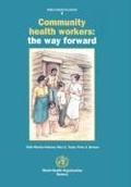 Cover: Community health workers - World Health Organization