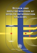 Cover: Design and Implementation of Health Information Systems - World Health Organization