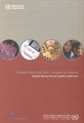 Cover: Diagnostics for Tuberculosis - World Health Organization