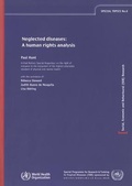 Cover: Neglected Diseases: A Human Right Analysis - World Health Organization