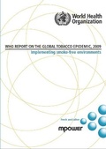 Cover: WHO Report on the Global Tobacco Epidemic 2009 - World Health Organization