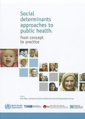 Cover: Social Determinants Approaches to Public Health - World Health Organization