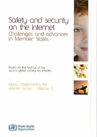 Enlarge image Cover: Safety and Security on the Internet - World Health Organization