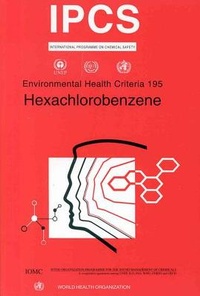 Enlarge image Cover: Hexachlorobenzene - World Health Organization