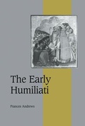 Cover: The Early Humiliati - Cambridge University Press