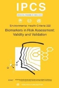Cover: Biomarkers in Risk Assessment - World Health Organization