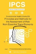 Cover: Principles and Methods for the Assessment of Risk from Essential Trace Elements - World Health Organization