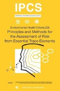 Enlarge image Cover: Principles and Methods for the Assessment of Risk from Essential Trace Elements - World Health Organization