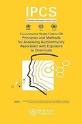 Cover: Principles and Methods for Assessing Autoimmunity Associated with Exposure to Chemicals - World Health Organization