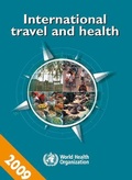 Cover: International Travel and Health 2009 - World Health Organization