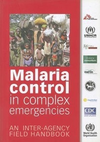 Abbildung von: Malaria Control in Complex Emergencies - World Health Organization