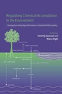 Cover: Regulating Chemical Accumulation in the Environment - Cambridge University Press