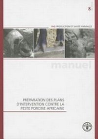 Abbildung von: Preparation des plans d'intervention contre la peste porcine africaine - Food & Agriculture Organization of the United Nations (FAO)