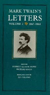 Enlarge image Cover: Mark Twain's Letters, Volume 2 - University of California Press