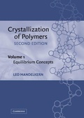 Cover: Crystallization of Polymers: Volume 1, Equilibrium Concepts - Cambridge University Press