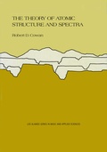 Cover: The Theory of Atomic Structure and Spectra - University of California Press