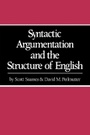 Cover: Syntactic Argumentation and the Structure of English - University of California Press
