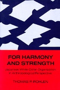 Cover: For Harmony and Strength - University of California Press