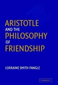 Cover: Aristotle and the Philosophy of Friendship - Cambridge University Press