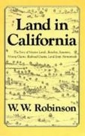 Cover: Land in California - University of California Press