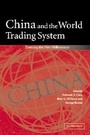 Cover: China and the World Trading System - Cambridge University Press