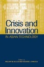Cover: Crisis and Innovation in Asian Technology - Cambridge University Press