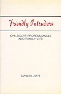 Cover: Friendly Intruders - University of California Press
