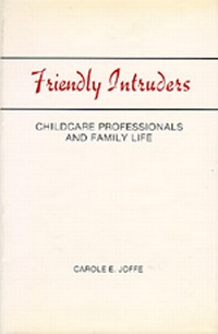 Enlarge image Cover: Friendly Intruders - University of California Press