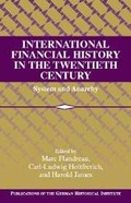 Cover: International Financial History in the Twentieth Century - Cambridge University Press