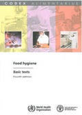 Cover: Food hygiene basic texts - Food & Agriculture Organization of the United Nations (FAO)