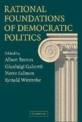 Cover: Rational Foundations of Democratic Politics - Cambridge University Press