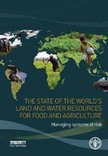 Bild: The state of the world's land and water resources - Food & Agriculture Organization of the United Nations (FAO)