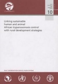 Abbildung von: Linking Sustainable Human and Animal African Trypanosomosis Control with Rural Development Strategies - Food & Agriculture Organization of the United Nations (FAO)