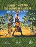 Cover: Climate Change and Food Systems Resilience in Sub-Saharan Africa - Food & Agriculture Organization of the United Nations (FAO)