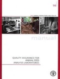Cover: Quality assurance for animal feed analysis laboratories - Food & Agriculture Organization of the United Nations (FAO)
