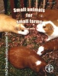 Cover: Small animals for small farms - Food & Agriculture Organization of the United Nations (FAO)