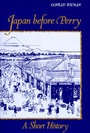 Cover: Japan Before Perry - University of California Press
