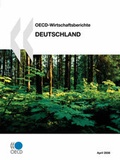 Cover: OECD-Wirtschaftsberichte: Deutschland 2008 - Organization for Economic Co-operation and Development (OECD)