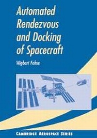 Abbildung von: Automated Rendezvous and Docking of Spacecraft - Cambridge University Press