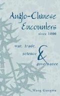 Cover: Anglo-Chinese Encounters since 1800 - Cambridge University Press