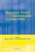Cover: Monetary Policy Transmission in the Euro Area - Cambridge University Press