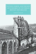 Bild: Fiction, Famine, and the Rise of Economics in Victorian Britain and Ireland - Cambridge University Press